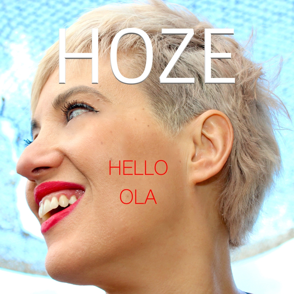 Hoze - Hello Ola